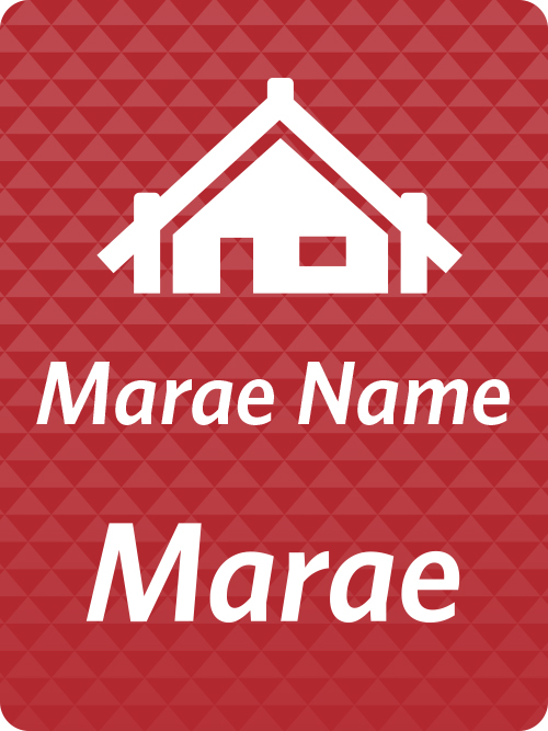 Rectangle sign with a red oche background with niho taniwha patterns. On the sign is a marae icon and the words: 'Marae Name' and 'Marae' in white font.